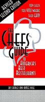 The Chefs' Guide to America's Best Restaurants, Second Revised Edition 0965764710 Book Cover