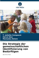 Die Strategie der gemeinschaftlichen Identifizierung von Bedürftigen: Burkina Faso 6205888343 Book Cover