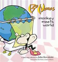 Bo Nanas: Monkey Meets World 0740754467 Book Cover