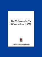 Die Volkskunde als Wissenschaft 1021820687 Book Cover