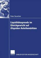 Liquiditatsspreads Im Gleichgewicht Auf Illiquiden Anleihemarkten 3835006371 Book Cover