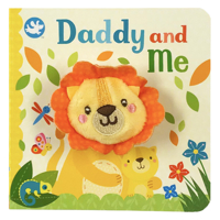 Little Learners Daddy and Me Finger Puppet Book 1680524410 Book Cover