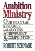 Ambition in Ministry 0687301440 Book Cover