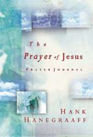 The Prayer Of Jesus Prayer Journal 0849917506 Book Cover