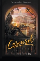Carousel B0C7JC8T7R Book Cover