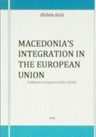 Macedonia's Integration in the European Union 1326637983 Book Cover