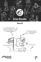 Grise Bouille, Tome III (French Edition) B0CJXGLN9Q Book Cover