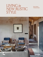 Living in New Rustic Style 9401498903 Book Cover