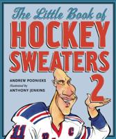 The Little Book of Hockey Sweaters Volume 2 1554701007 Book Cover