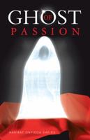 GHOST OF PASSION 1426918410 Book Cover