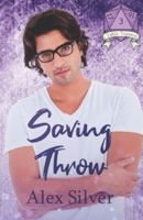 Saving Throw 1777356377 Book Cover