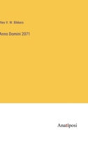 Anno Domini 2071 3742878220 Book Cover