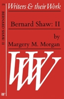 Bernard Shaw (Writers and Their Work) 0853835586 Book Cover