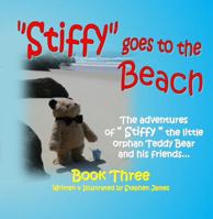 Stiffy Goes to the Beach 0987568264 Book Cover
