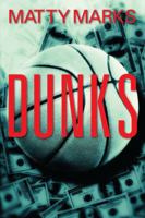 Dunks 1432786539 Book Cover