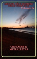 Cruzados y metralletas: Versi�n Panic B096LMT7CH Book Cover