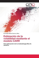 Estimación de la volatilidad mediante el modelo CARR 3659068187 Book Cover