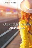 Quand les cœurs chavirent 1980866244 Book Cover