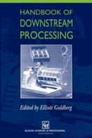 Handbook of Downstream Processing 0751403644 Book Cover