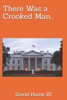 There Was a Crooked Man... B0GS9HVN3R Book Cover
