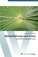 Markenfuhrung Nach Innen 3639393988 Book Cover