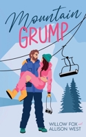 Mountain Grump B0CH34Z7HM Book Cover