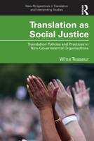 Translation as Social Justice 1032331313 Book Cover
