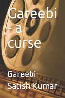 Gareebi - a Curse : Gareebi 1672087643 Book Cover