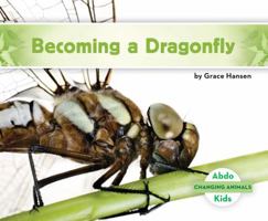 Becoming a Dragonfly 1680805088 Book Cover