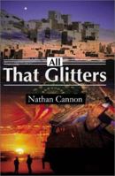All That Glitters 0595165877 Book Cover