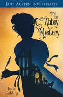 Jane Austen Investigates: The Abbey Mystery 1782643346 Book Cover