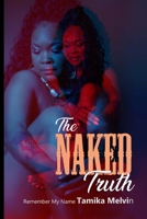 The Naked Truth - Remember My Name 173715921X Book Cover