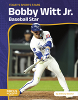 Bobby Witt Jr.: Baseball Star (Today's Sports Stars) B0DZ8JF8ZL Book Cover