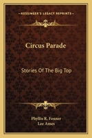 Circus Parade B00005VLS5 Book Cover