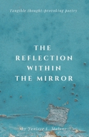 The Reflection Within The Mirror 1726180344 Book Cover