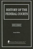 History of the Federal Courts 0379214334 Book Cover