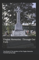 Finglas Memories - Through Our Eyes B08WP95D6F Book Cover