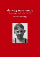 de weg naar vrede 1291997016 Book Cover