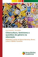 Cibercultura, feminismo e questões de gênero na educação 6202040009 Book Cover