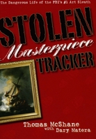 Stolen Masterpiece Tracker 1569803145 Book Cover