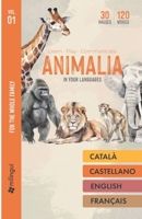 Animalia In Your Languages: Catalan, Spanish, English, French B0FC6W1G26 Book Cover