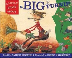 A Little Story About a Big Turnip 0964601001 Book Cover