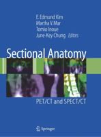 Sectional Anatomy: PET/CT and SPECT/CT 0387382968 Book Cover