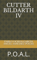 Cutter Bildarth IV: P.O.A.L. B08YQCNSRR Book Cover