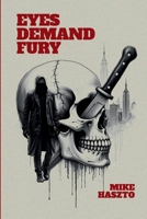 Eyes DEMAND Fury 1966968183 Book Cover
