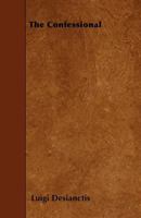 The Confessional 1445545705 Book Cover