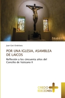 Por Una Iglesia, Asamblea de Laicos 6135628534 Book Cover