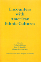 Encounters with American Ethnic Cultures 0817304711 Book Cover