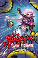 Sweetie Candy Vigilante 1524123684 Book Cover
