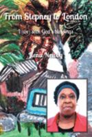 From Stepney to London: I (we) seek God's blessings 1803812907 Book Cover